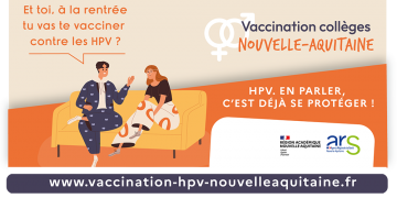 et toi à la rentrée tu vas te vacciner contre les HPV ? vaccination collèges Nouvelle-Aquitaine