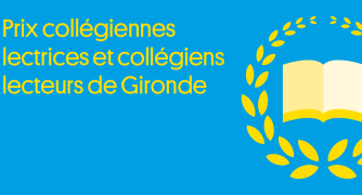 Prix collégiens lecteurs et collégiennes lectrices de Gironde