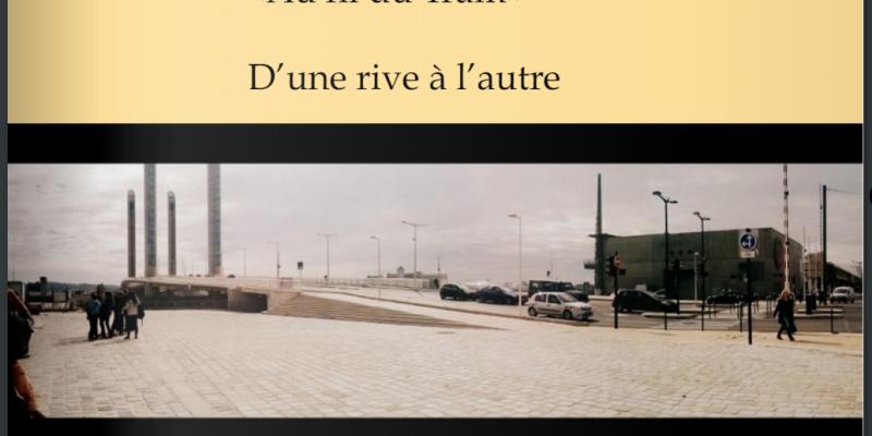 Au fil du Tram D'une rive à l'autre