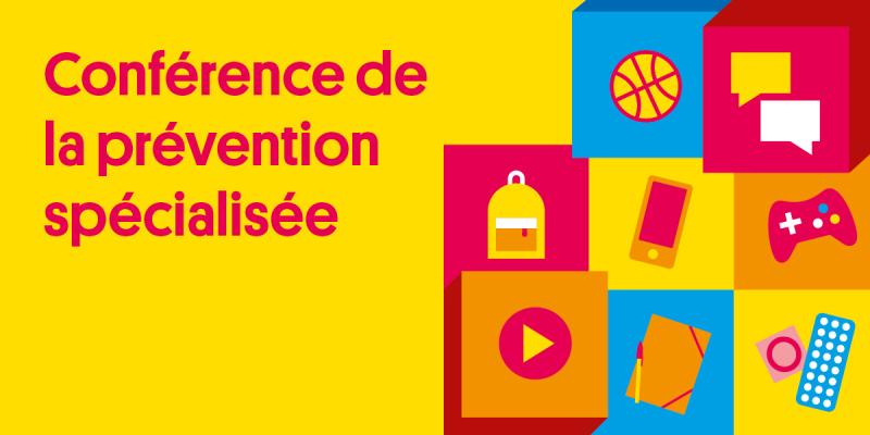 Conférence de la prévention spécialisée