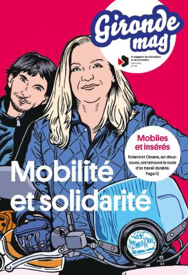 Gironde Mag 135, hiver 2022, Mobilité et solidarité
