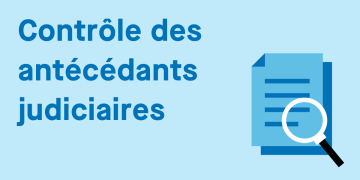 Contrôle des antécédants judiciaires 