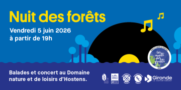 La nuit des forêts le 5 juin 2026 à partir de 19h, balades et concerts à Hostens