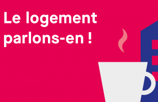 Le logement parlons-en !