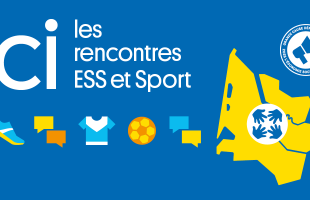 Ici les rencontres ESS et sport
