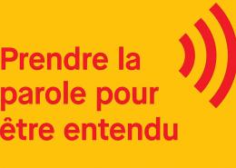 prendre la parole pour être entendu