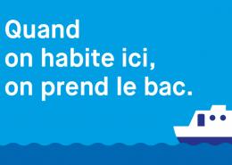 Quand on habite ici, on prend le bac.