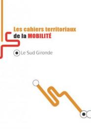 Les cahiers territoriaux de la mobilité Sud-Gironde vignette