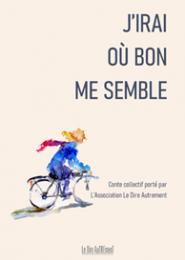 J’irai où bon me semble