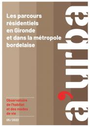 Les parcours résidentiels en Gironde et dans la métropole bordelaise