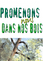 Promenons-nous dans nos bois
