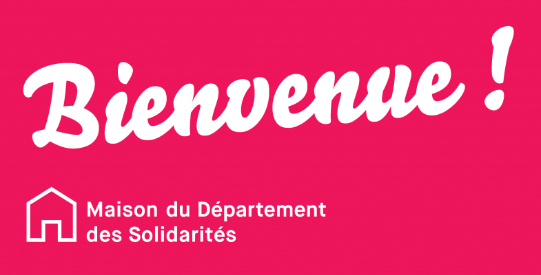 Bienvenue dans les Maisons du Département