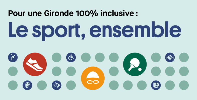 Pour une Gironde 100% inclusive : le sport, ensemble