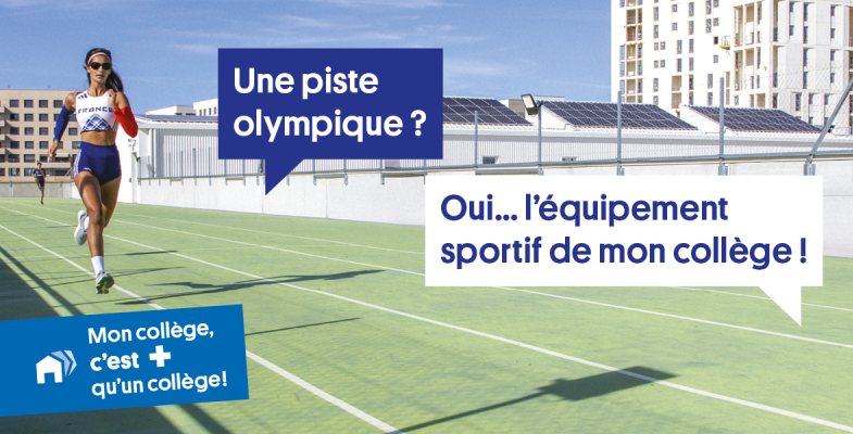 Une piste olympique ? Oui... l'équipement de mon collège ! Mon collège, c'est + qu'un collège !
