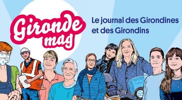 Gironde Mag, le journal des Girondines et des Girondins