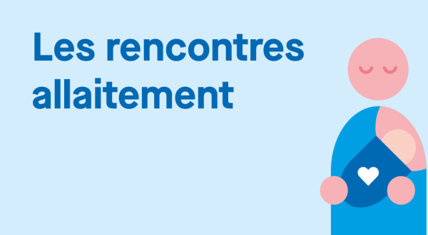 Les rencontres allaitement