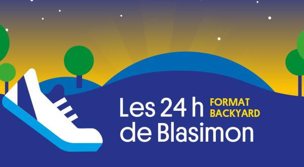 Les 24h de Blasimon Format backyard