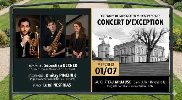 Concert au Château Gruaud-Larose, 1er Juillet 2026